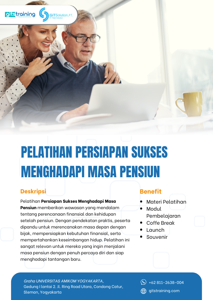 Pelatihan Pengembangan SDM - Persiapan Sukses Menghadapi Masa Pensiun