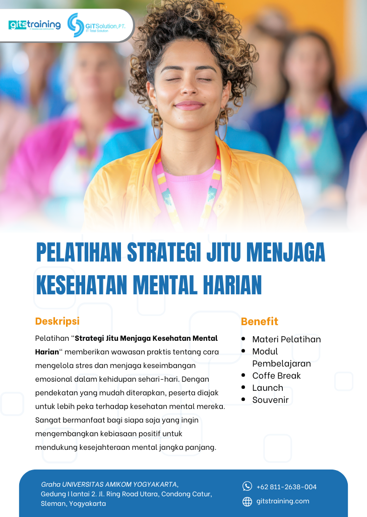 Pelatihan Pengembangan SDM - Strategi Jitu Menjaga Kesehatan Mental Harian​