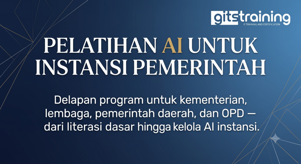 Pelatihan AI untuk Instansi Pemerintah